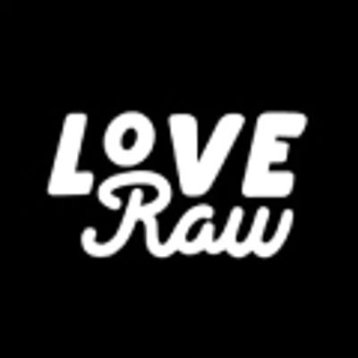 Love Raw